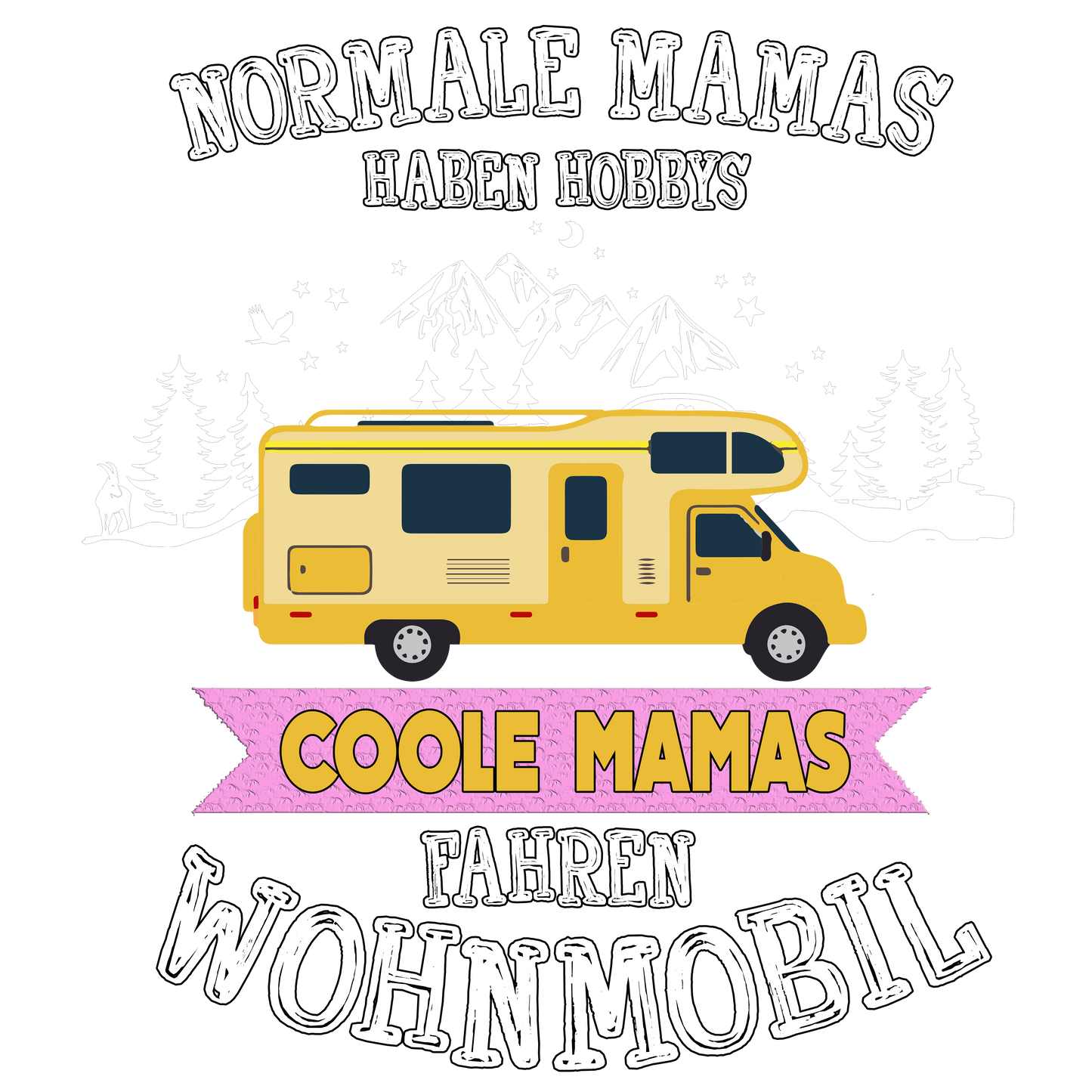 DTF Bügelbild Camping "Normale Mamas..." druck-guru
