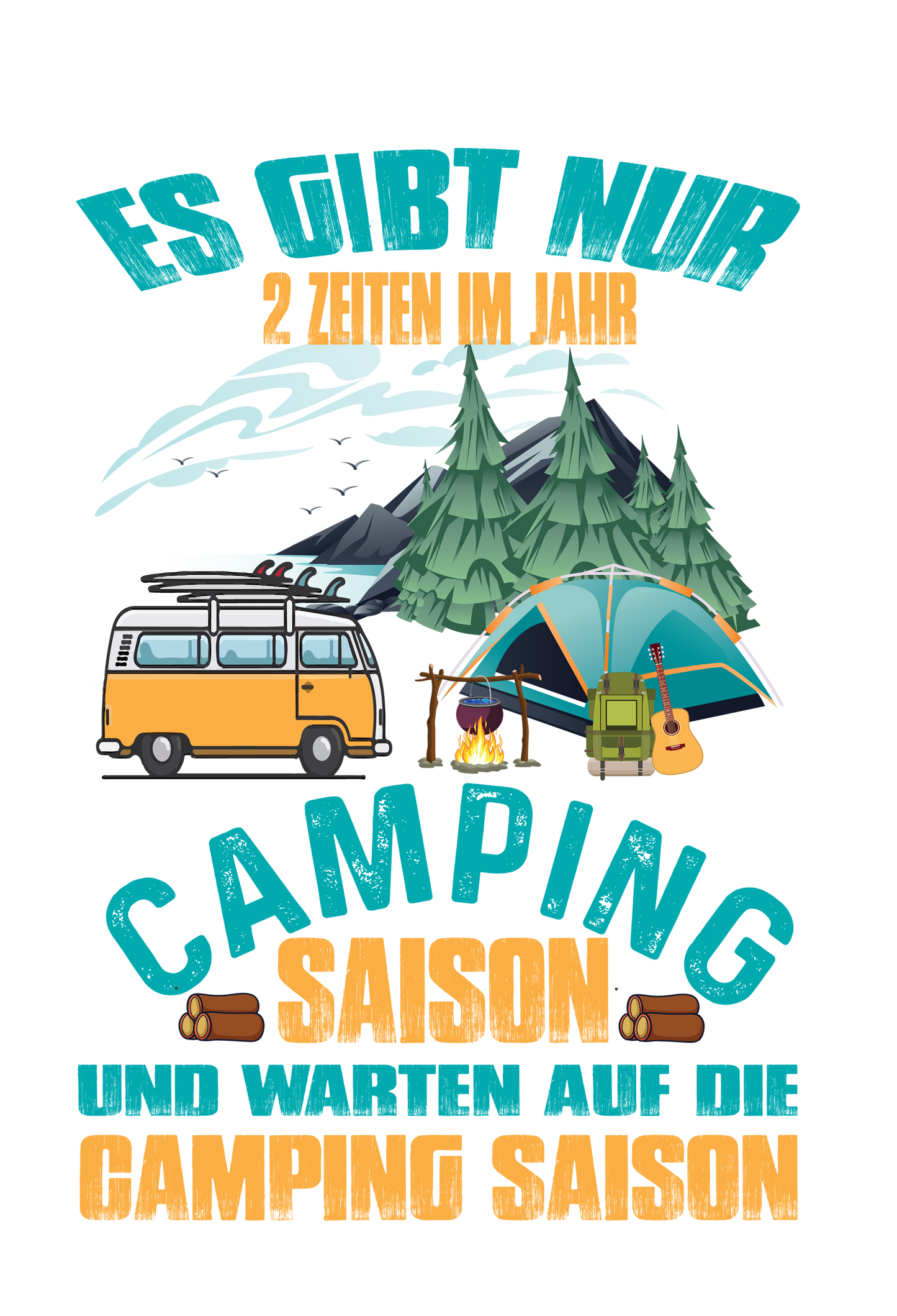DTF Bügelbild Camping "2 Zeiten im Jahr" druck-guru