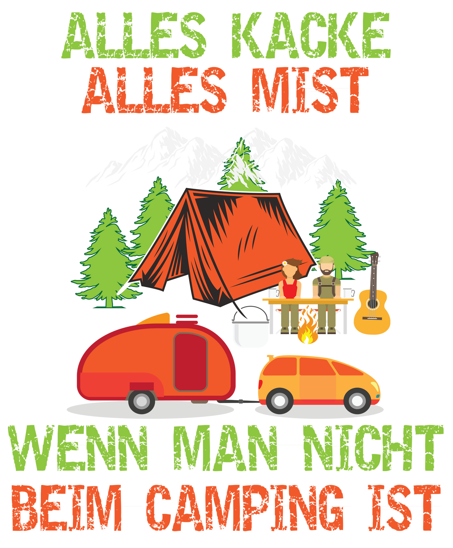 DTF Bügelbild Camping "Alles kacke alles mist" druck-guru