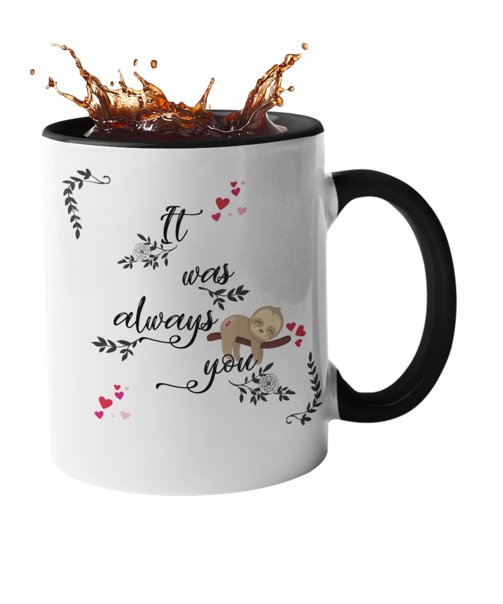 Tasse "It was always you" Handmade-Lifestyle