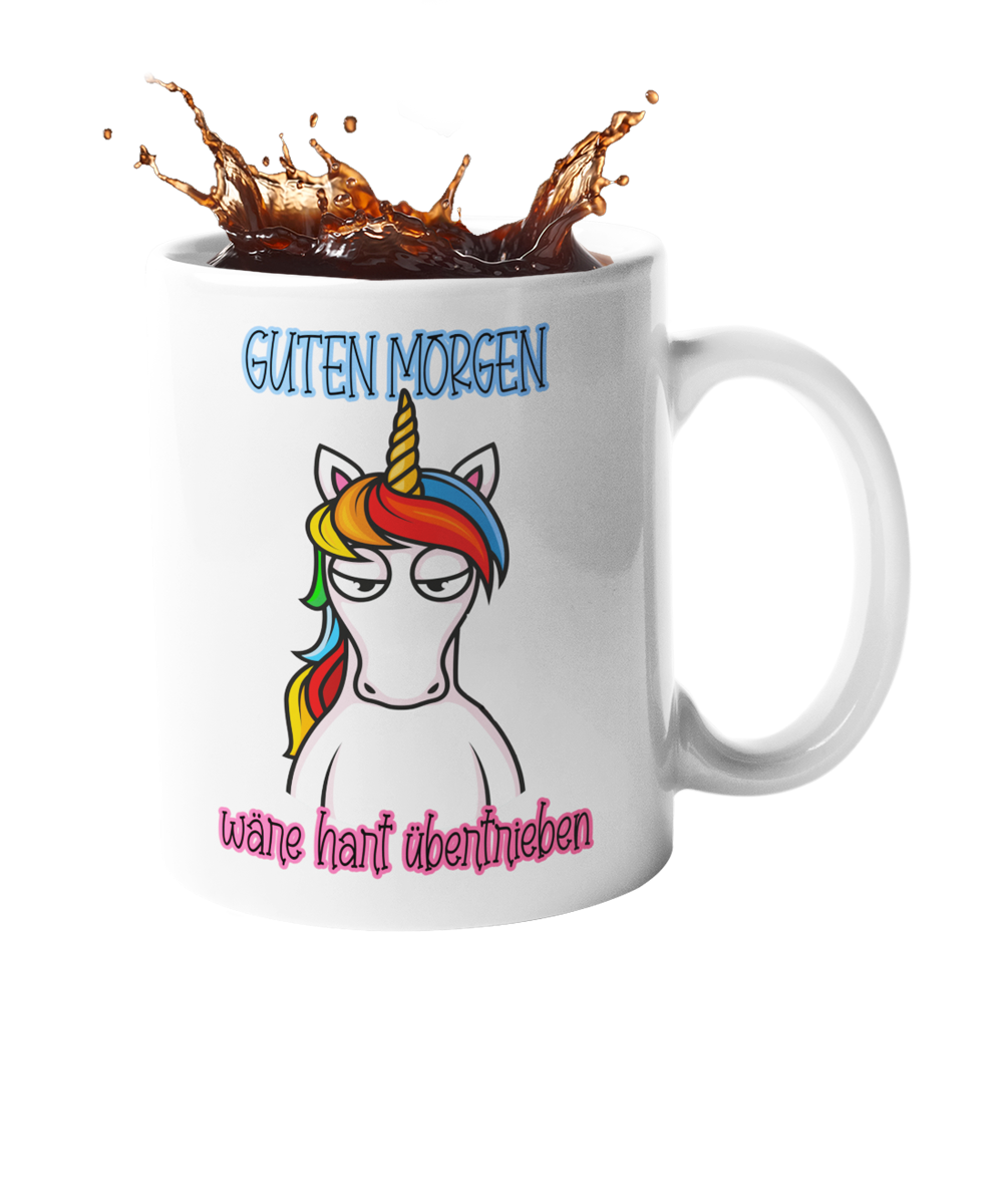 Einhorn Tasse "Guten Morgen... wäre hart übertrieben2 Handmade-Lifestyle