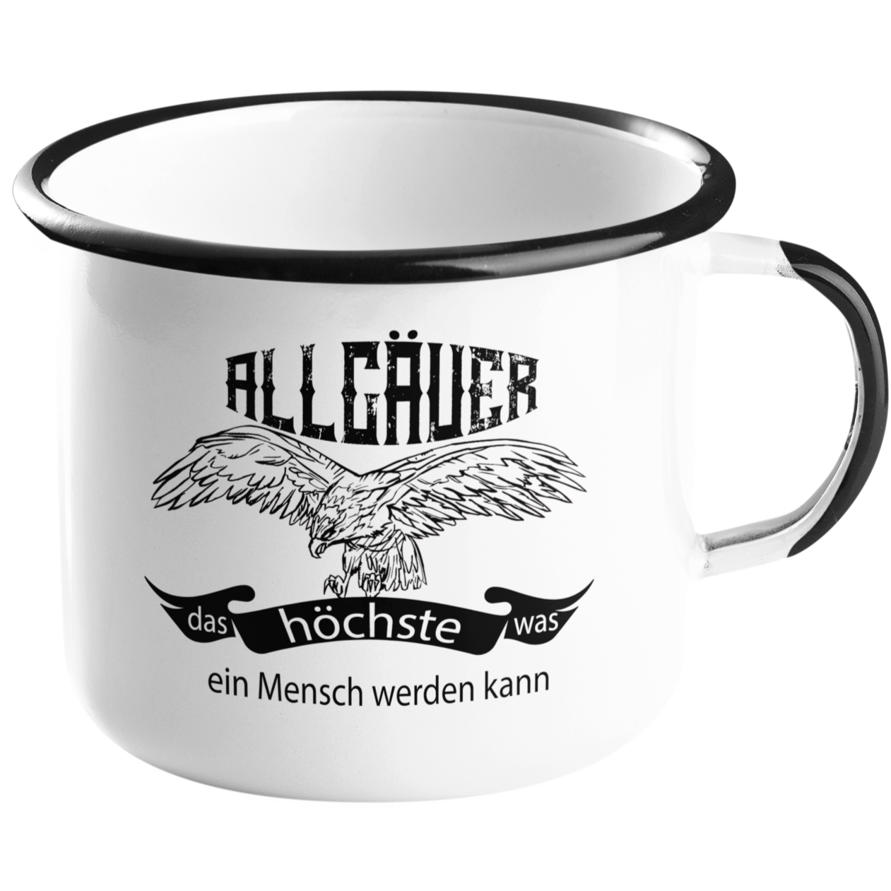 Emaille Tasse "Das höchste..." Allgäu Häs