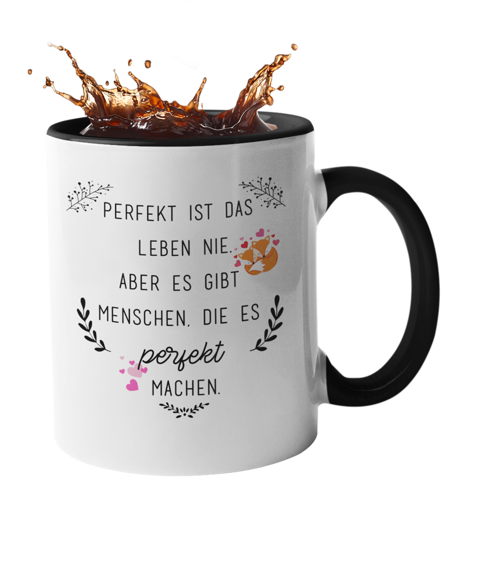 Tasse "Perfekt ist das Leben nie" Handmade-Lifestyle