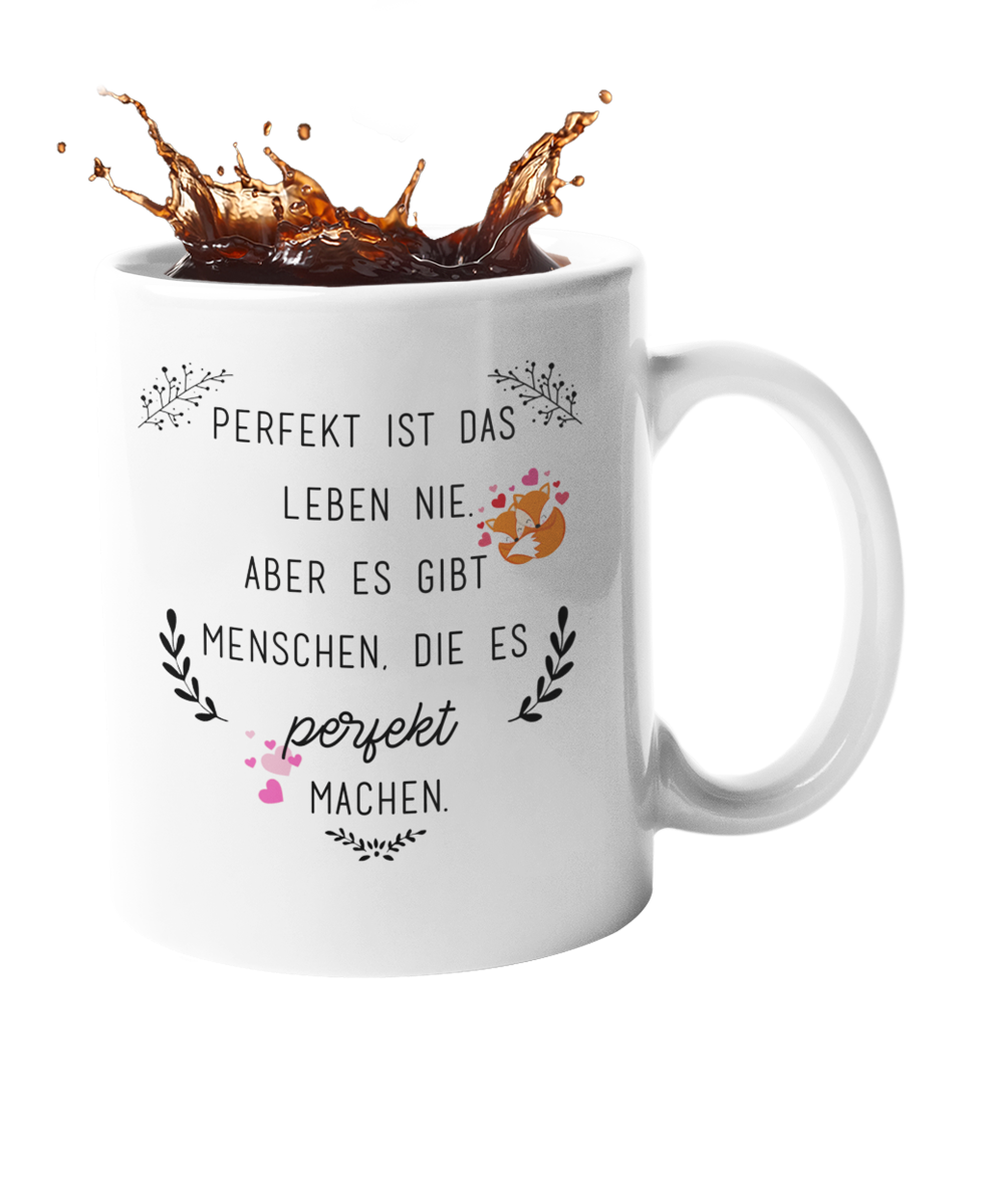 Tasse "Perfekt ist das Leben nie" Handmade-Lifestyle