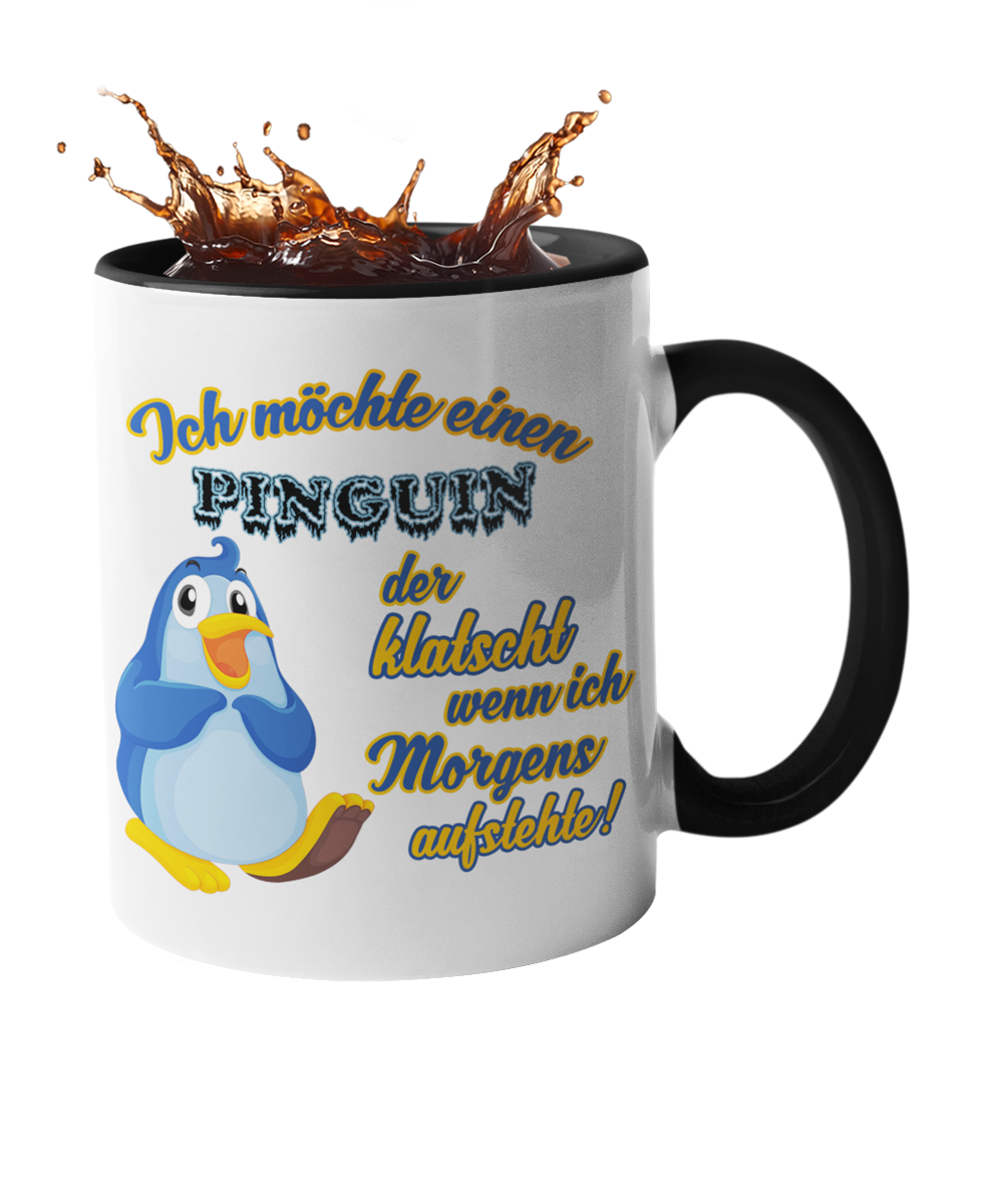 Tasse "Ich möchte einen Pinguin" Handmade-Lifestyle
