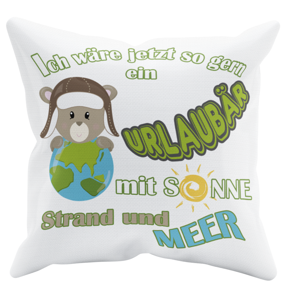 Kissen "Urlaubär" Handmade-Lifestyle