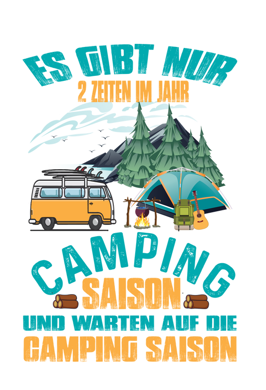 DTF Bügelbild Camping "2 Zeiten im Jahr" druck-guru