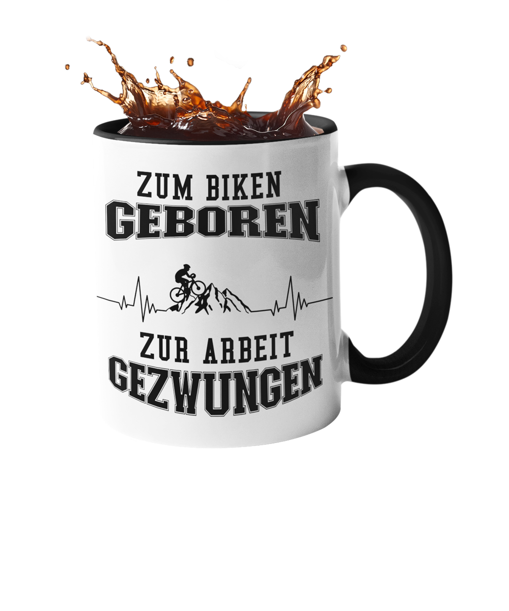 Tasse "Zum Biken geboren - Zur Arbeit gezwungen" Handmade-Lifestyle