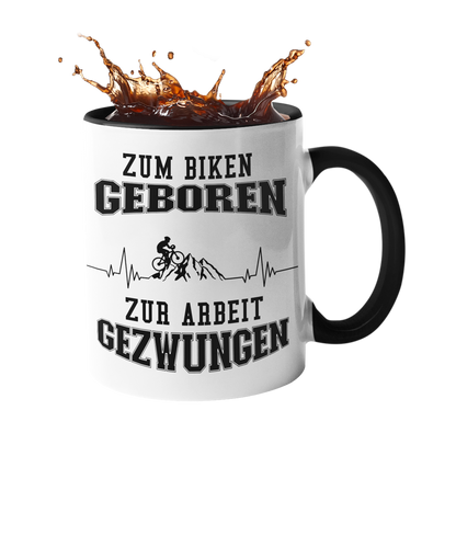 Tasse "Zum Biken geboren - Zur Arbeit gezwungen" Handmade-Lifestyle