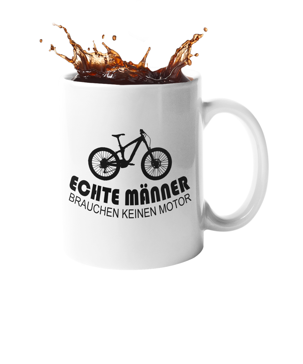 Tasse "Echte Männer brauchen keinen Motor" Handmade-Lifestyle