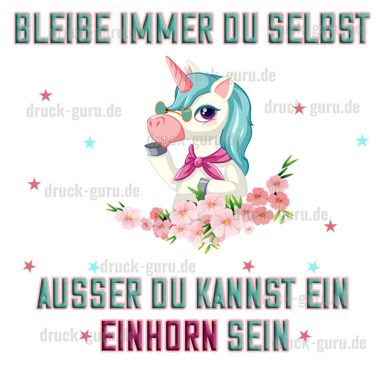 Bügelbild "Einhorn Du selbst" druck-guru