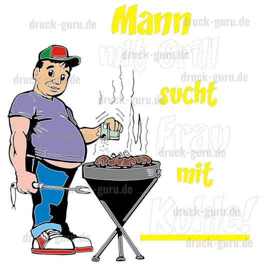 Bügelbild "Mann mit Grill sucht Frau mit Kohle" druck-guru