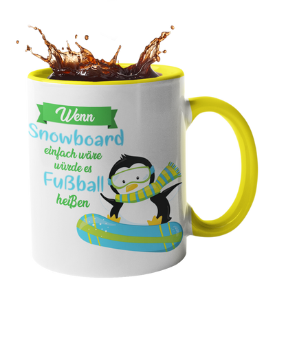 Tasse "Wenn Snowboard einfach wäre..." Handmade-Lifestyle