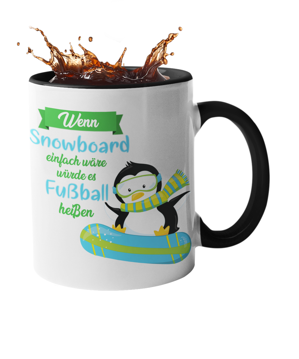 Tasse "Wenn Snowboard einfach wäre..." Handmade-Lifestyle