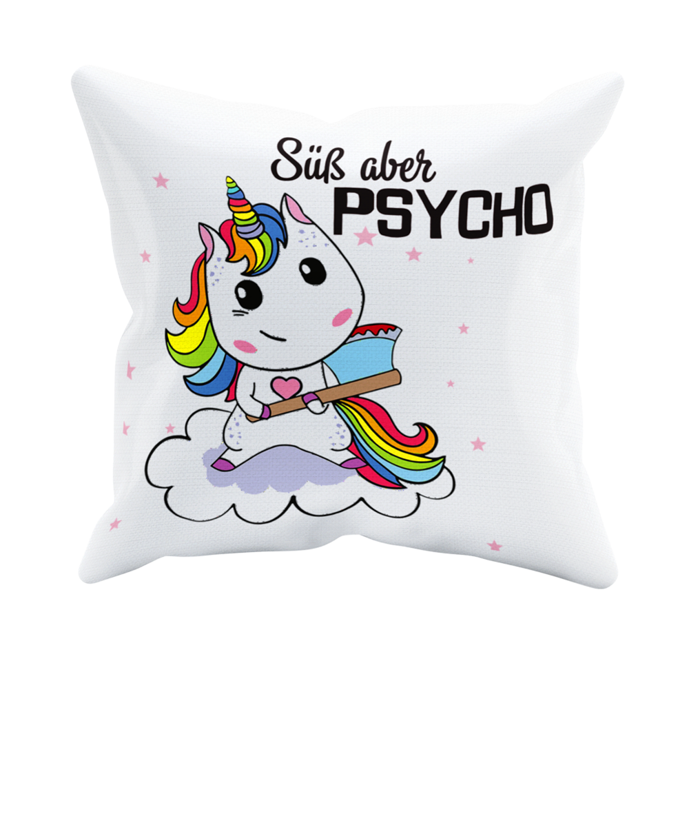 Kissen Einhorn "Süß aber Psycho" Handmade-Lifestyle