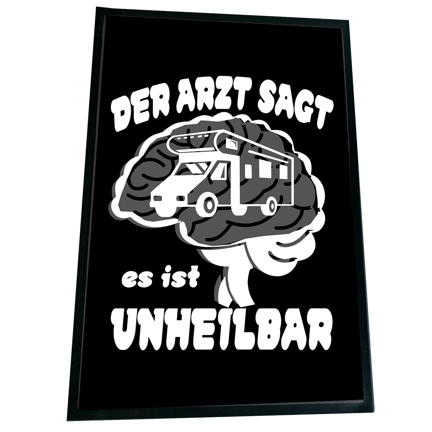 XXL Camping Fußmatte "Unheilbar" 60x90 cm Handmade-Lifestyle