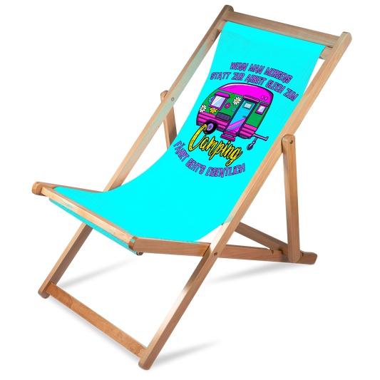 Liegestuhl Camping "Camping statt Arbeit" Handmade-Lifestyle
