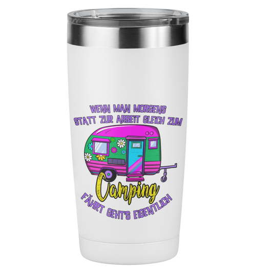 Edelstahl Trinkbecher "Camping statt Arbeit" 420 ml Handmade-Lifestyle