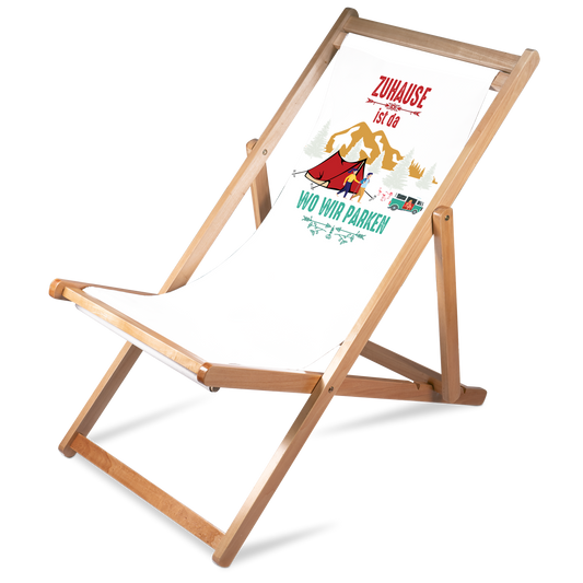 Liegestuhl Camping "Zuhause ist da wo wir parken" Handmade-Lifestyle