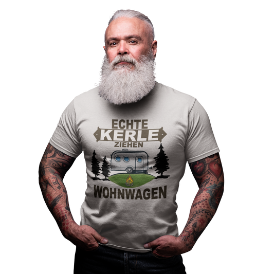 Camping T-Shirt "Echte Kerle ziehen Wohnwagen" Handmade-Lifestyle