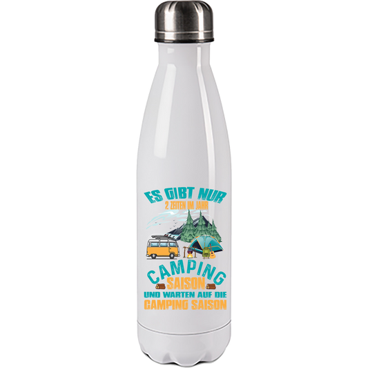 Camping Edelstahl Trinkflasche "Es gibt nur 2 Zeiten im Jahr" 500ml Handmade-Lifestyle
