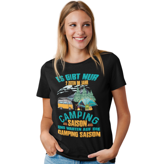Camping T-Shirt "Es gibt nur 2 Zeiten im Jahr" Handmade-Lifestyle