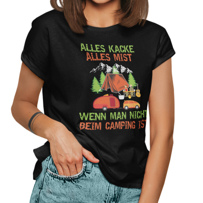 Camping T-Shirt "Alles kacke alles Mist" Handmade-Lifestyle