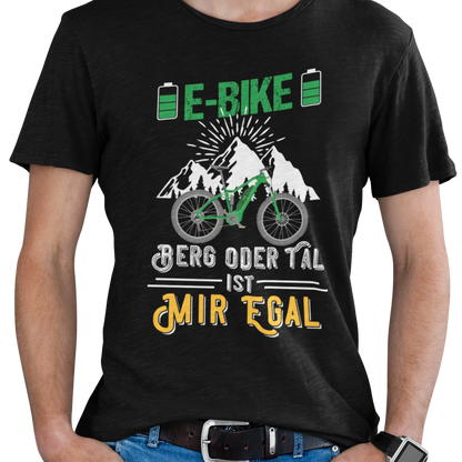 E-Bike T-Shirt "Berg oder Tal - ist mir egal" Handmade-Lifestyle